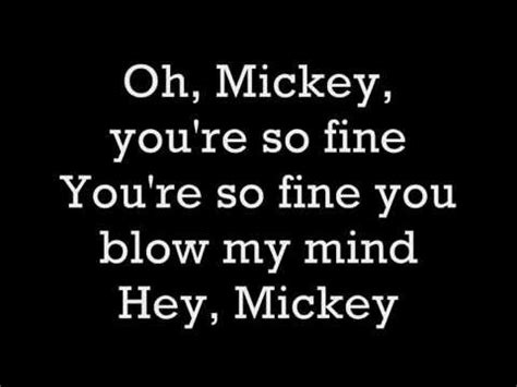 'Cause when you say you will, it always means you won't You're givin' me the chills, baby, please baby don't Every night you still leave me all alone, Mickey Oh Mickey, what a …